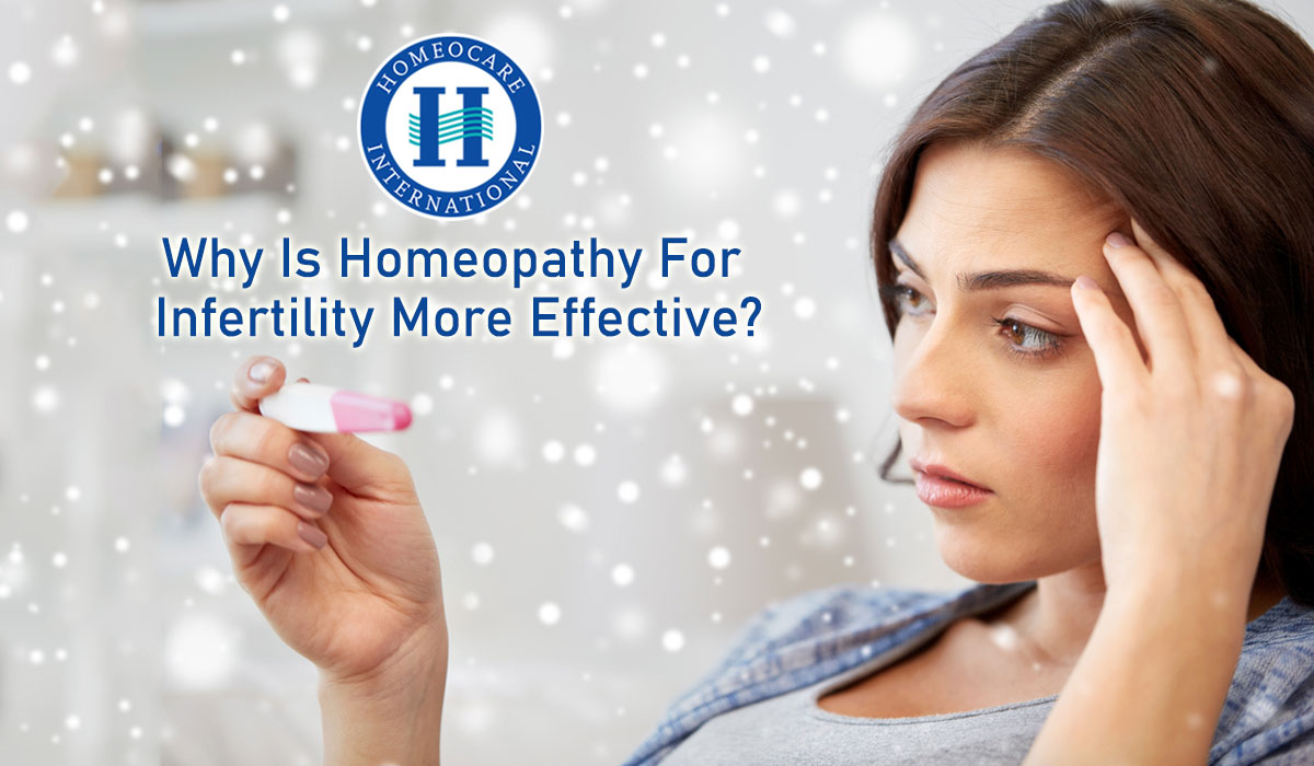 Read more about the article Why is homeopathy for infertility more effective?