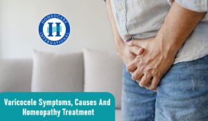 Read more about the article Varicocele Symptoms Causes and Homeopathy Treatment.