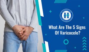 Read more about the article What are the 5 signs and symptoms of varicocele?